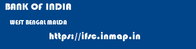 BANK OF INDIA  WEST BENGAL MALDA    ifsc code